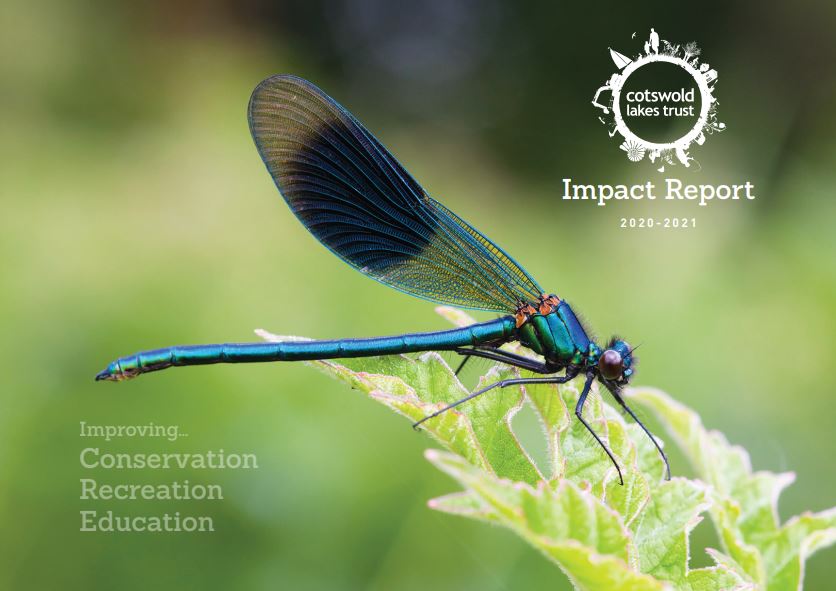 Cotswold Lakes Trust Impact Report 2020/21 Cotswold Lakes Trust Impact Report 2020/21